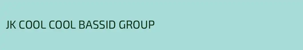 JK COOL COOL BASSID GROUP